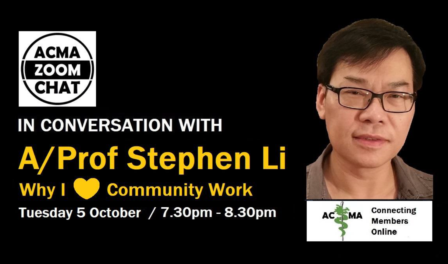 ACMA Chat Event Banner, featuring A/Prof Stephen LiACMA Chat Event Banner, featuring A/Prof Stephen Li